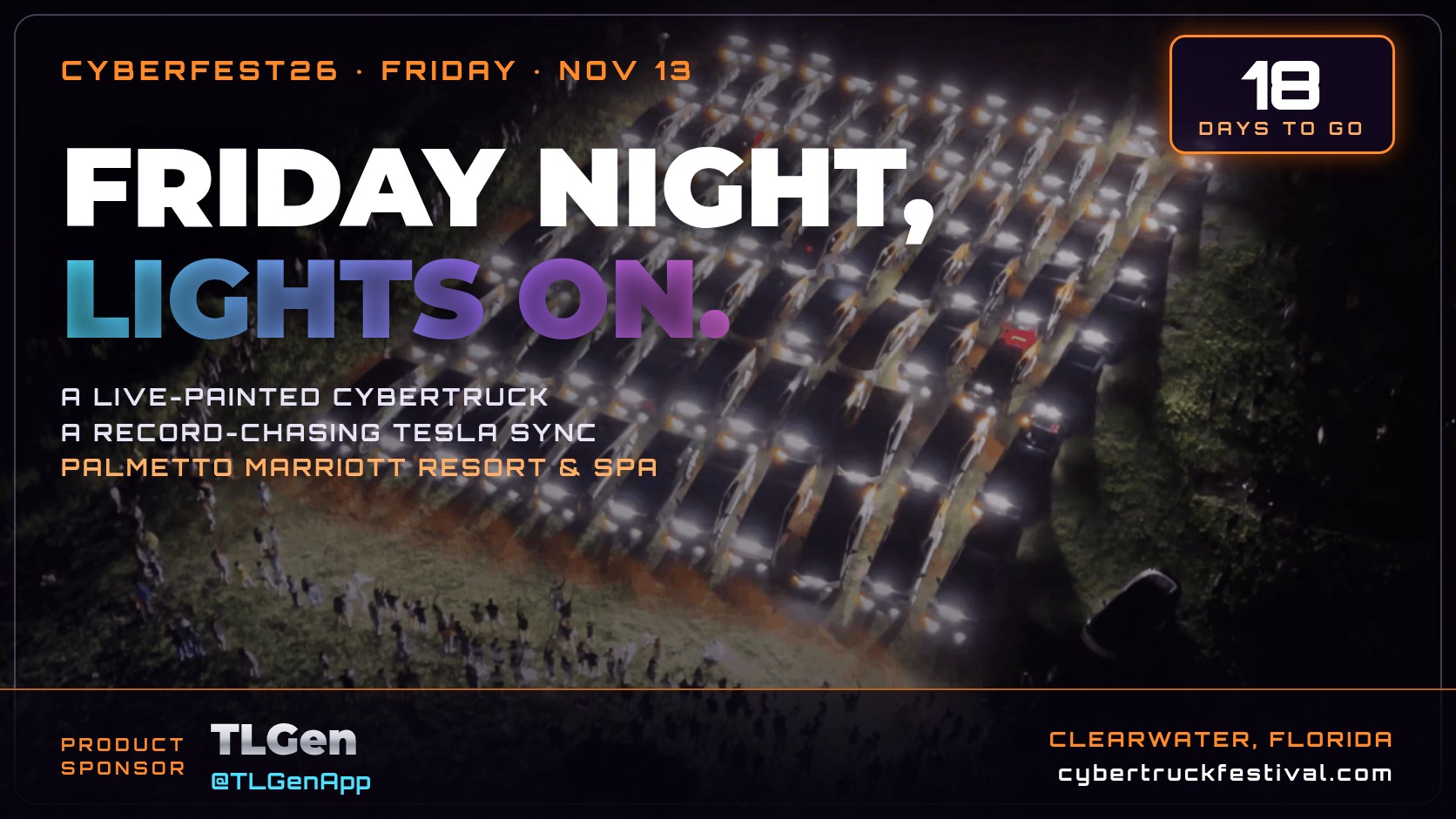 CYBERFEST26 Friday night lights: live-painted Cybertruck and record-chasing Tesla light show, with product sponsor TLGen
